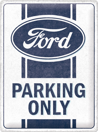 Cartello Ford Parking Only - 30x40 cm