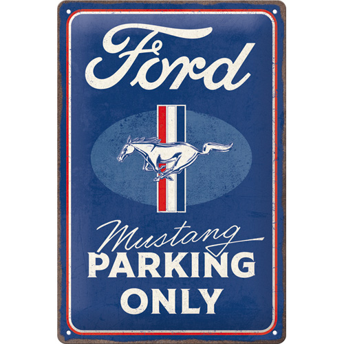 Cartello Ford Mustang - Parking Only - 20x30 cm